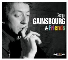 Gainsbourg serge - Serge Gainsbourg & Friends
