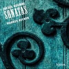 Reubke Julius - Sonatas