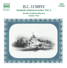 Lumbye Hans Christian - Orchestral Works, Vol. 6