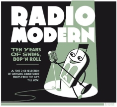 Blandade Artister - Radio Modern: Ten Years Of Swing Bo