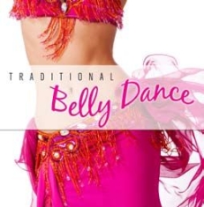 Various Artists - Traditional Belly Dance i gruppen CD / Pop-Rock hos Bengans Skivbutik AB (2099288)