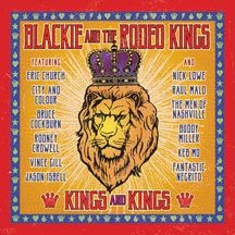 Blackie And The Rodeo Kings - Kings And Kings i gruppen CD / Country hos Bengans Skivbutik AB (2236576)