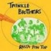 Twinkle Brothers - Rasta Pon Top i gruppen CD / Reggae hos Bengans Skivbutik AB (2248161)