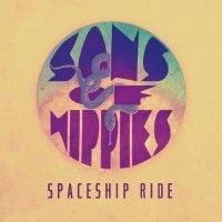 Sons Of Hippies - Spaceship Ride i gruppen VINYL / Rock hos Bengans Skivbutik AB (2249814)
