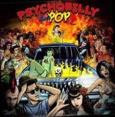 Blandade Artister - Psychobilly Goes Pop i gruppen VINYL / Rock hos Bengans Skivbutik AB (2250518)