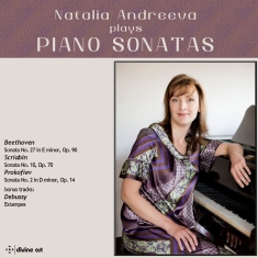 Natalia Andreeva - Natalia Andreeva Plays Piano Sonata