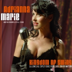 Marie Adrianna & Her Roomful Of All - Kingdom Of Swing