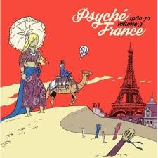 Blandade Artister - Psyche France - Vol 3 (Rsd 2017) i gruppen VINYL / Pop-Rock hos Bengans Skivbutik AB (2429306)