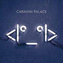 Caravan Palace - Robot Face (2Lp 180G) i gruppen VINYL / Dance-Techno,Övrigt hos Bengans Skivbutik AB (2433318)