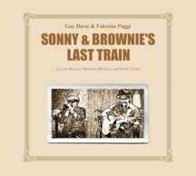 Davis Guy & Fabrizio Poggi - Sonny & Brownie's Last Train i gruppen VINYL / Jazz/Blues hos Bengans Skivbutik AB (2443774)