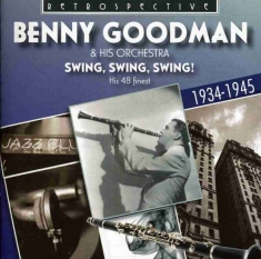 Benny Goodman & His Orchestra - Swing, Swing, Swing!