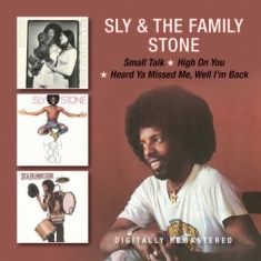 Sly And The Family Stone - Small Talk/High On You/Heard Ya Mis