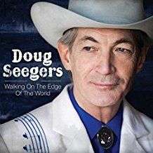 Doug Seegers - Walking On The Edge Ofthe World (Vi i gruppen Minishops / Doug Seegers hos Bengans Skivbutik AB (2522972)