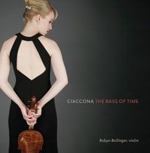 Bollinger Robyn - Ciaccona: The Bass Of Time i gruppen CD / Pop hos Bengans Skivbutik AB (2674400)