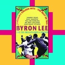Lee Byron & The Dragonaires And Fri - Jamaica's Golden Hits Best Of Ska V i gruppen CD / Kommande / Jazz/Blues hos Bengans Skivbutik AB (3034459)