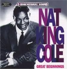 Cole Nat King - Great Beginnings i gruppen CD / Pop hos Bengans Skivbutik AB (3043655)