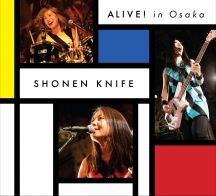Shonen Knife - Alive! In Osaka (Dvd+Cd) i gruppen ÖVRIGT / Musik-DVD & Bluray hos Bengans Skivbutik AB (3225020)
