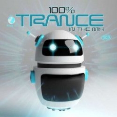 100 % Trance In The Mix - Various i gruppen CD / Pop-Rock hos Bengans Skivbutik AB (3277910)