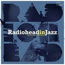 Blandade Artister - Radiohead In Jazz i gruppen VI TIPSAR / Veckans Släpp / Vecka 11 / CD Vecka 11 / JAZZ / BLUES hos Bengans Skivbutik AB (3514968)