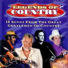 Various artists - Legends Of Country: 18 Songs From The Gr