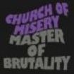 Church Of Misery - Master Of Brutality i gruppen CD / Hårdrock/ Heavy metal hos Bengans Skivbutik AB (3599203)