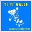 Ti-Ti Nalle - Vauhtia Tassuihin i gruppen CD / Barnmusik,Finsk Musik hos Bengans Skivbutik AB (3712706)