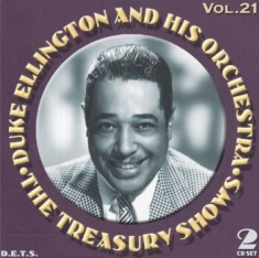 Ellington duke and his orchestra - The Treasury Shows Vol. 21