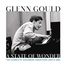 Gould Glenn - Glenn Gould - A State of Wonder - The Co