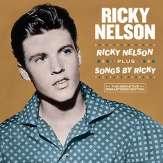 Ricky Nelson - Ricky Nelson + Songs By Ricky