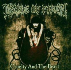 Cradle Of Filth - Cruelty & The Beast