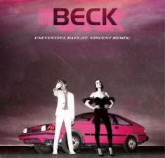 Beck - No Distraction / Uneventful Days (Remixe