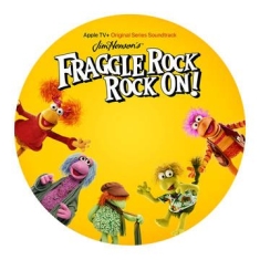 Various artists - Fraggle Rock Rock On (Picture Disc) (Rsd) 10
