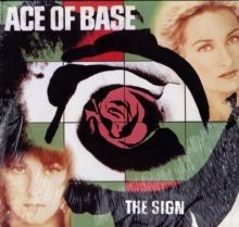 Ace Of Base - SIGN i gruppen VINYL / Pop hos Bengans Skivbutik AB (4042884)