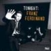Franz Ferdinand - Tonight: Franz Ferdinand i gruppen VINYL / Pop hos Bengans Skivbutik AB (4098917)