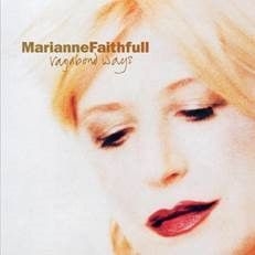 Marianne Faithfull - Vagabond Ways i gruppen CD / Pop-Rock hos Bengans Skivbutik AB (4131498)