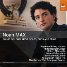 Max Noah - Songs Of Loneliness - Solos, Duos &