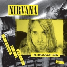 Nirvana - Broadcast 1987