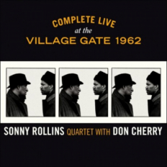 Sonny -Quartet- Rollins - Complete Live At The Village Gate 1962