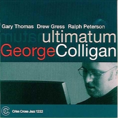 Colligan George -Quartet - Ultimatum