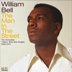 Bell William - The Man In The Street: The Complete 'yellow' stax singles
