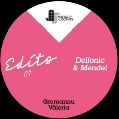Germannu / Valeria - Noaj Edits 01 - Mendel & Delfonic