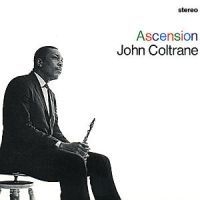 Coltrane John - Ascension i gruppen CD / Jazz/Blues hos Bengans Skivbutik AB (500674)
