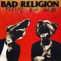 Bad Religion - Recipe For Hate i gruppen CD / CD Punk hos Bengans Skivbutik AB (501067)