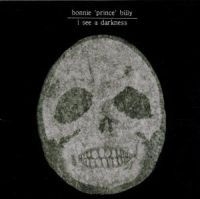 Bonnie 'Prince' Billy - I See A Darkness i gruppen CD / Pop-Rock hos Bengans Skivbutik AB (506288)
