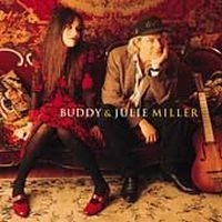 Miller Buddy & Julie - Buddy & Julie Miller i gruppen CD / Country hos Bengans Skivbutik AB (515374)