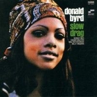 Donald Byrd - Slow Drag i gruppen CD / CD Blue Note hos Bengans Skivbutik AB (524504)