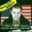 River City Rebels - Racism, Religion, And War i gruppen CD / Rock hos Bengans Skivbutik AB (526438)