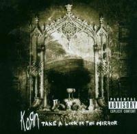 Korn - Take A Look In The Mirror i gruppen CD / Pop-Rock hos Bengans Skivbutik AB (530411)