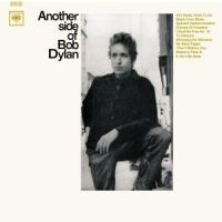 Dylan Bob - Another Side Of Bob Dylan i gruppen CD / Pop-Rock hos Bengans Skivbutik AB (544904)