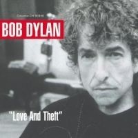 Dylan Bob - Love And Theft i gruppen CD / Pop-Rock,Övrigt hos Bengans Skivbutik AB (544961)